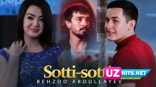 Behzod Abdullayev - Sotti sotti (Klip HD)