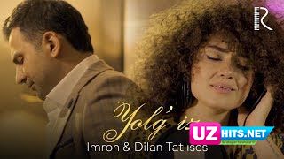 Imron feat Dilan Tatlises - Yolg'iz (Klip HD)