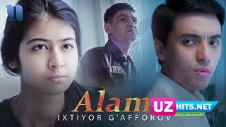 Ixtiyor G'afforov - Alam (Klip HD)