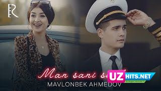 Mavlonbek Ahmedov - Man sani sevdim (Klip HD)
