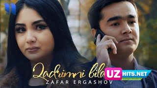 Zafar Ergashov - Qadrimni bilarsan (Klip HD)