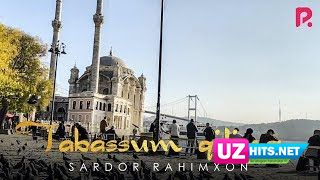 Sardor Rahimxon - Tabassum qiling (Klip HD)