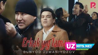 Bunyod Jumaniyozov - Erkak yig'lamasin (Klip HD)