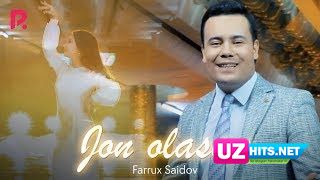 Farrux Saidov - Jon olasan (Klip HD)