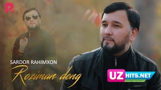 Sardor Rahimxon - Roziman deng (Klip HD)