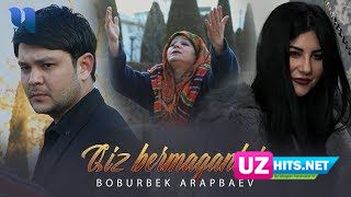 Boburbek Arapbaev - Qiz bermaganlar (Klip HD)