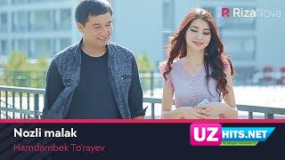 Hamdambek To'rayev - Nozli malak (Klip HD)