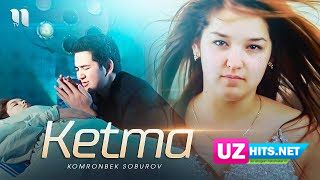 Komronbek Soburov - Ketma (Klip HD)