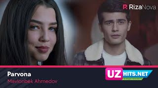 Mavlonbek Ahmedov - Parvona (Klip HD)