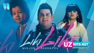 Mirjon Ashrapov - Liki-liki (Klip HD)