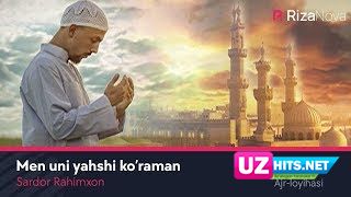 Sardor Rahimxon - Men uni yahshi ko’raman (Ajr-loyihasi) (Klip HD)