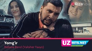 Ballada Band (Valisher Yaxyo) - Yomg'ir (Klip HD)