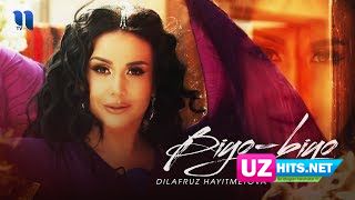 Dilafruz Hayitmetova - Biyo-biyo (Klip HD)