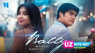 Magsat Karayev - Bally (Klip HD)