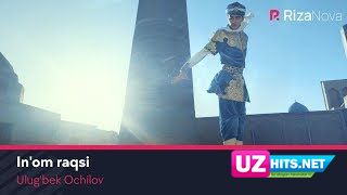 Ulug'bek Ochilov - In'om raqsi (Klip HD)