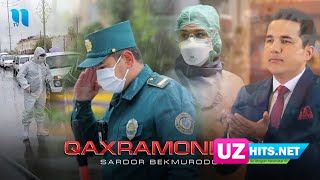 Sardor Bekmurodov - Qaxramonlar (Klip HD)