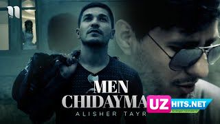 Alisher Tayr - Men chidayman (Klip HD)