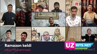 Iqbol Muhammad - Ramazon keldi (San'atkorlar tuhfasi 3) (Klip HD)