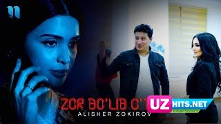 Alisher Zokirov - Zor bo'lib o'tma (Klip HD)