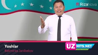 Bekmirza Janibekov - Yoshlar (Klip HD)