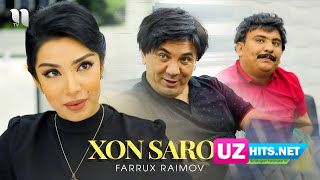 Farrux Raimov - Xon saroy (Klip HD)
