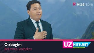 Bekmirza Janibekov - O'zbegim (Klip HD)