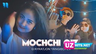 G'ayratjon Yangiboyev - Mochchi qiz (Klip HD)