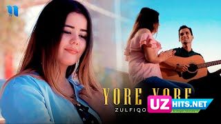 Zulfiqor Toirov - Yore-yore (Klip HD)