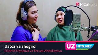 Dildora Niyozova va Feruza Abdullayeva - Ustoz va shogird (Klip HD)