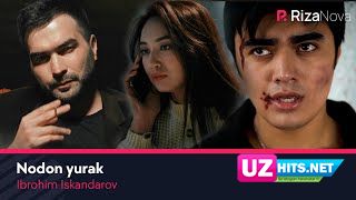 Ibrohim Iskandarov - Nodon yurak (Klip HD)