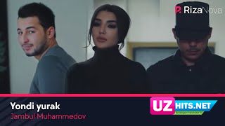 Jambul Muhammedov - Yondi yurak (Klip HD)