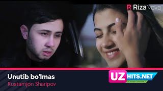 Rustamjon Sharipov - Unutib bo'lmas (Klip HD)