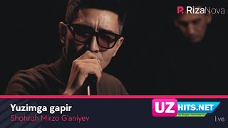 Shohruh Mirzo G'aniyev - Yuzimga gapir (Live Video) (Klip HD)