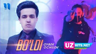 Oybek Ochilov - Bo'ldi (Klip HD)