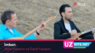 Abzal Husanov va Ziyod Yusupov - Imkon (Klip HD)