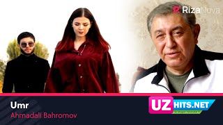 Ahmadali Bahromov - Umr (Klip HD)