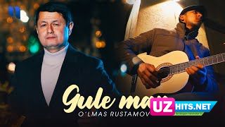 O'lmas Rustamov - Gule man (Klip HD)