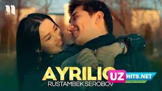 Rustambek Serobov - Ayriliq (Klip HD)